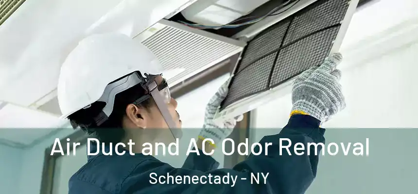  Air Duct and AC Odor Removal Schenectady - NY